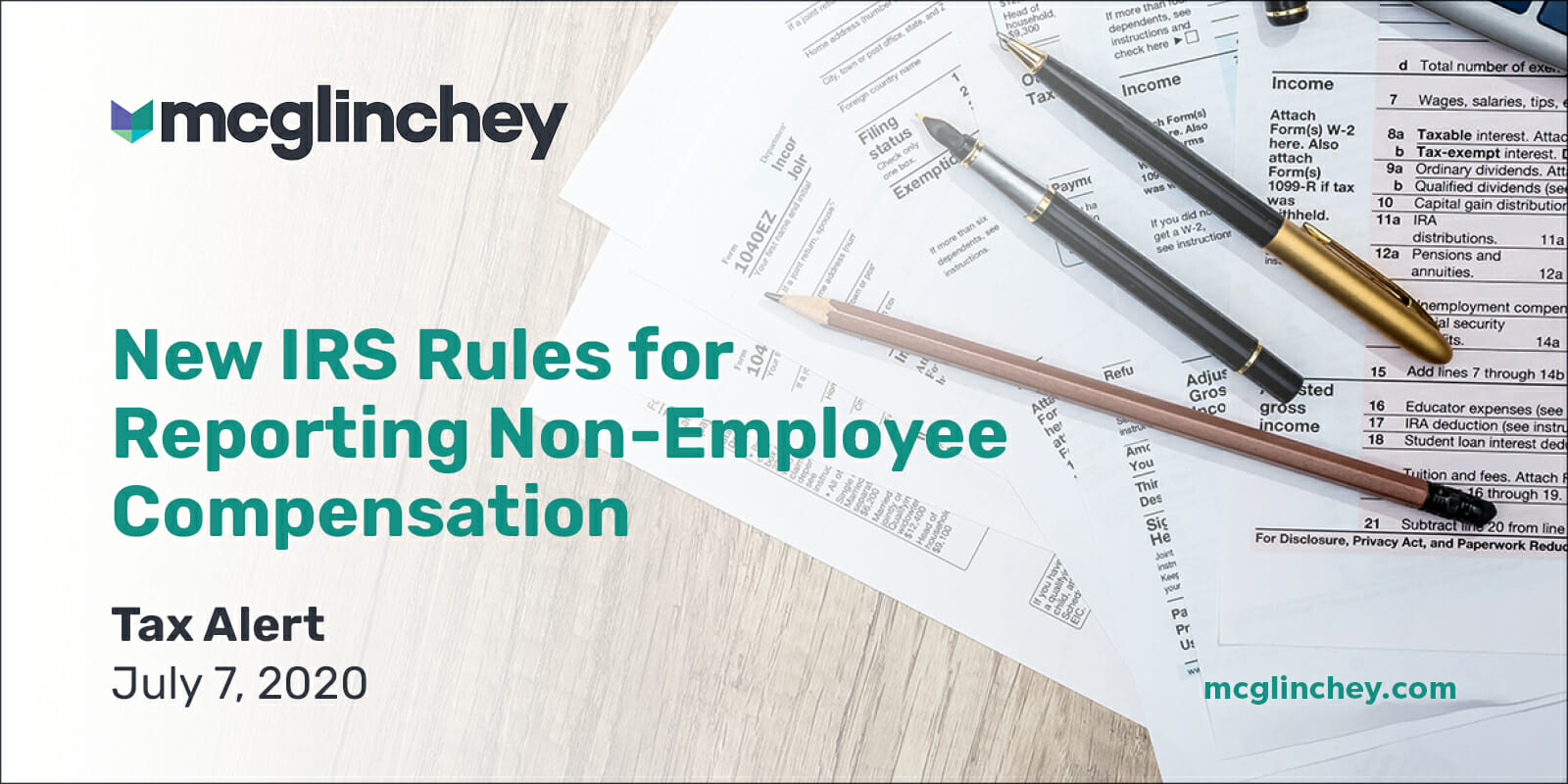 New IRS Rules for Reporting NonEmployee Compensation McGlinchey