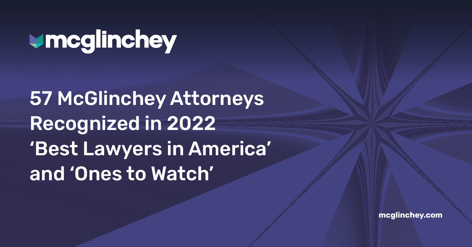 57 McGlinchey Attorneys Recognized In 2022 ‘Best Lawyers In America ...