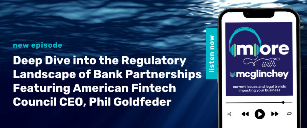 Media item displaying Podcast: Deep Dive into the Regulatory Landscape of Bank Partnerships Featuring American Fintech Council CEO, Phil Goldfeder