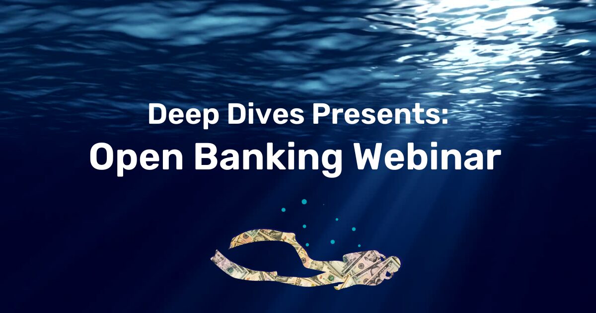 Media item displaying Deep Dives Presents: Open Banking